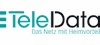 TeleData GmbH – Das Netz mit Heimvorteil